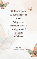 90 jours pour te reconnecter à toi