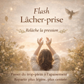 🌿 Flash Lâcher-prise (1h)